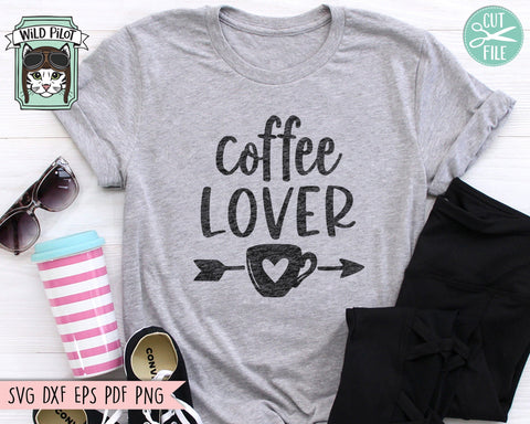 Coffee Lover SVG, Valentines Day Coffee SVG, Love Coffee SVG, Coffee svg file, Coffee png, Coffee Lover png file, Coffee Cup Heart Arrow SVG Wild Pilot 