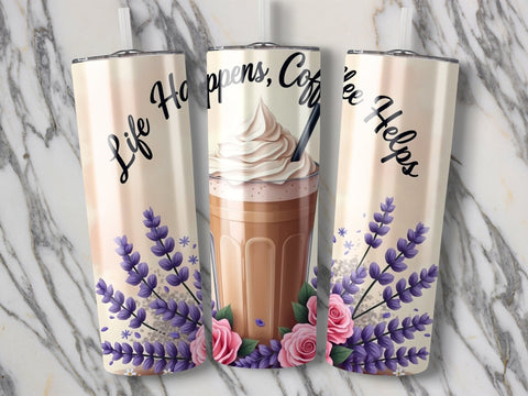 Coffee lover Tumbler Wrap, Life happens Coffee helps PNG Sublimation Luvleigh Digitals 