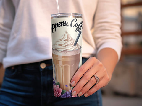 Coffee lover Tumbler Wrap, Life happens Coffee helps PNG Sublimation Luvleigh Digitals 