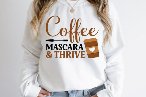 Coffee Mascara & Thrive SVG Design SVG Designangry 