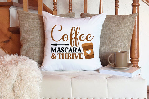 Coffee Mascara & Thrive SVG Design SVG Designangry 