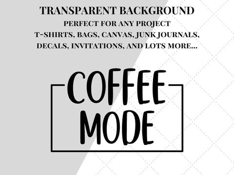 Coffee Mode SVG SVG Paige Cole Studio 