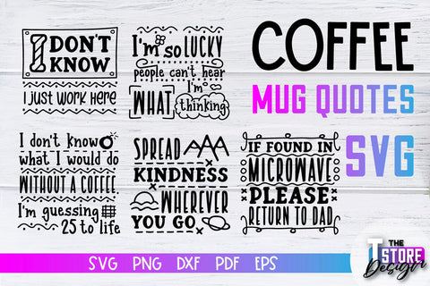 Coffee Mug Quotes SVG | Coffee SVG | Funny Quotes SVG v.1 SVG The T Store Design 