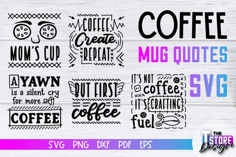 Coffee Mug Quotes SVG | Coffee SVG | Funny Quotes SVG v.1 SVG The T Store Design 