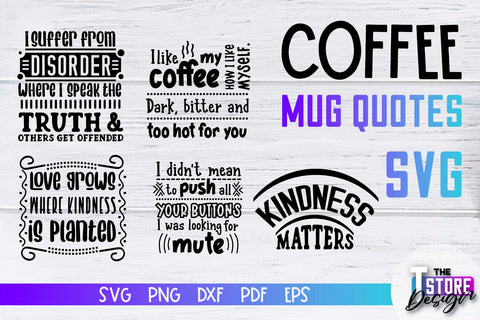 Coffee Mug Quotes SVG | Coffee SVG | Funny Quotes SVG v.2 SVG The T Store Design 