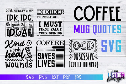 Coffee Mug Quotes SVG | Coffee SVG | Funny Quotes SVG v.2 SVG The T Store Design 