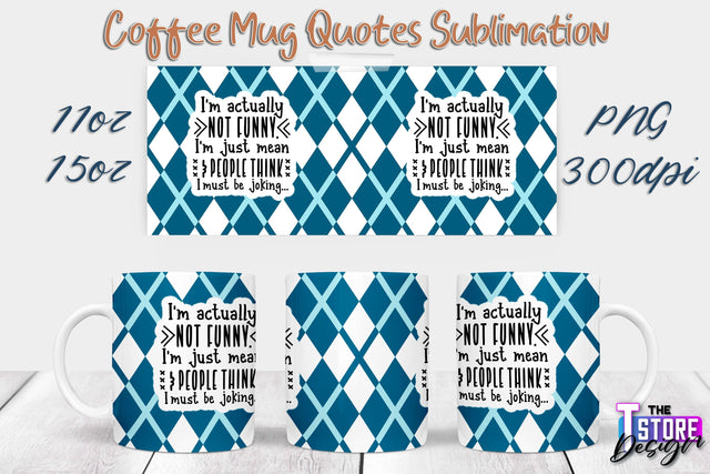 Coffee Mug Sublimation | 11 Oz 15 Oz Mug Sublimation | PNG File Sublimation The T Store Design 
