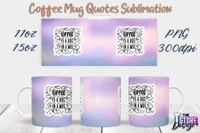 Coffee Mug Sublimation | 11 Oz 15 Oz Mug Sublimation | PNG File Sublimation The T Store Design 