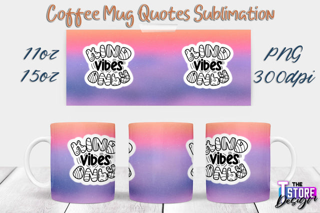 Coffee Mug Sublimation | 11 Oz 15 Oz Mug Sublimation | PNG File Sublimation The T Store Design 