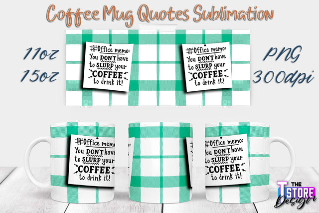 Coffee Mug Sublimation | 11 Oz 15 Oz Mug Sublimation | PNG File Sublimation The T Store Design 