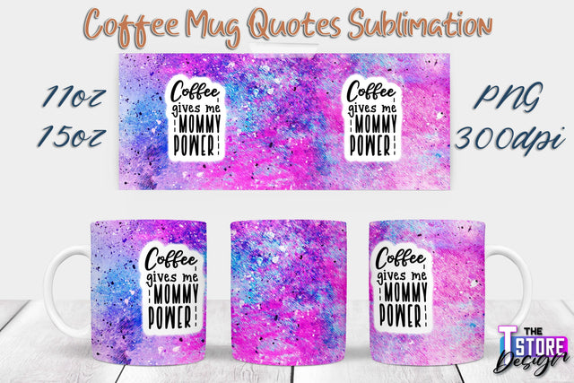 Coffee Mug Sublimation | 11 Oz 15 Oz Mug Sublimation | PNG File Sublimation The T Store Design 