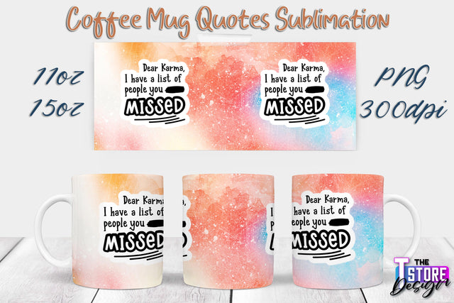 Coffee Mug Sublimation | 11 Oz 15 Oz Mug Sublimation | PNG File Sublimation The T Store Design 