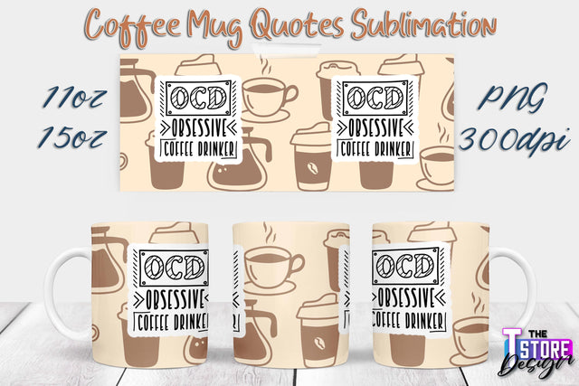 Coffee Mug Sublimation | 11 Oz 15 Oz Mug Sublimation | PNG File Sublimation The T Store Design 