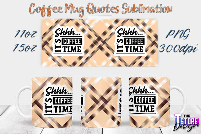 Coffee Mug Sublimation | 11 Oz 15 Oz Mug Sublimation | PNG File Sublimation The T Store Design 