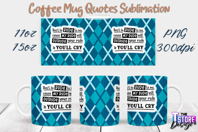 Coffee Mug Sublimation | 11 Oz 15 Oz Mug Sublimation | PNG File Sublimation The T Store Design 