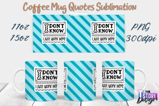 Coffee Mug Sublimation | 11 Oz 15 Oz Mug Sublimation | PNG File Sublimation The T Store Design 