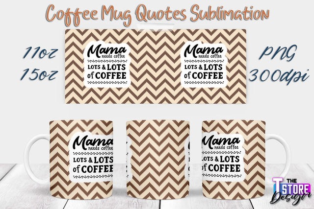 Coffee Mug Sublimation | 11 Oz 15 Oz Mug Sublimation | PNG File Sublimation The T Store Design 