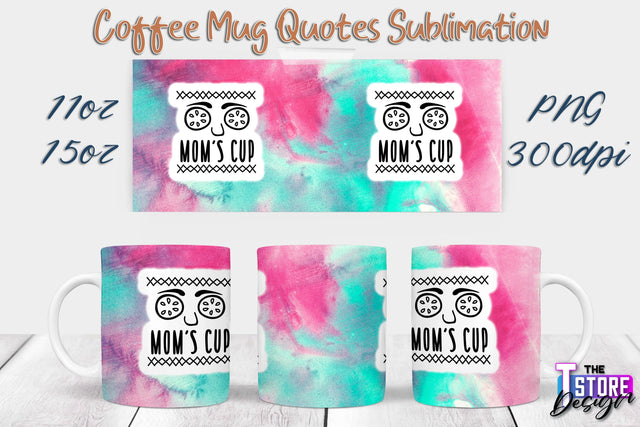 Coffee Mug Sublimation | 11 Oz 15 Oz Mug Sublimation | PNG File Sublimation The T Store Design 