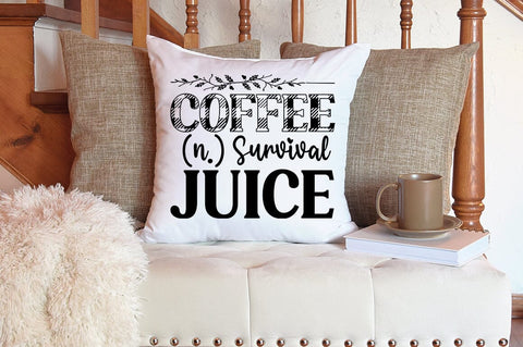 Coffee (n.) Survival juice SVG Design SVG Designangry 