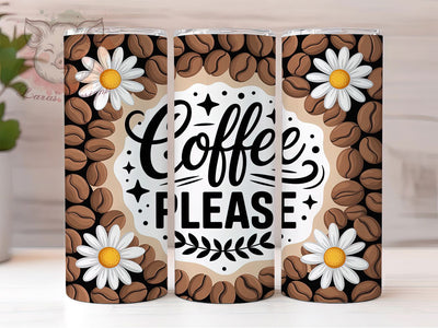 Coffee Please 20oz Tumbler, Coffee Lover Tumbler, Funny Coffee Wrap, Humor PNG Design, Sublimation Design, 20oz Tumbler Wrap, Office Cup Design Sublimation Lara' s Designs 