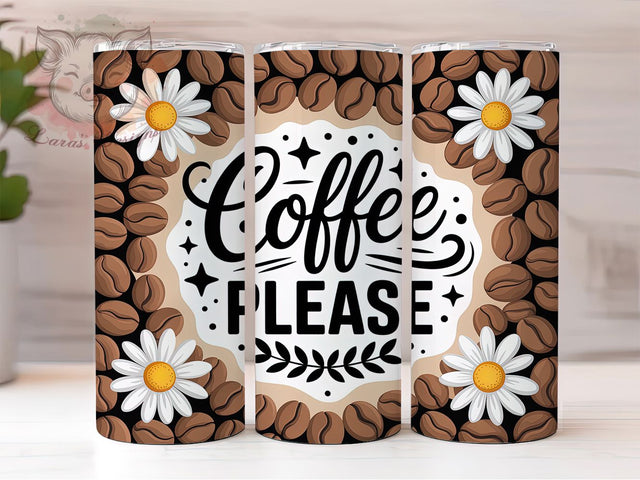 Coffee Please 20oz Tumbler, Coffee Lover Tumbler, Funny Coffee Wrap, Humor PNG Design, Sublimation Design, 20oz Tumbler Wrap, Office Cup Design Sublimation Lara' s Designs 