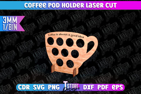 Coffee Pod Holder Laser Cut | Laser Cut Design | CNC File SVG The T Store Design 