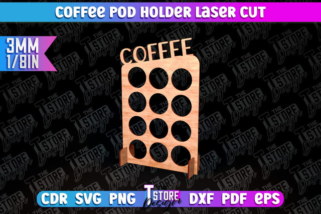 Coffee Pod Holder Laser Cut | Laser Cut Design | CNC File SVG The T Store Design 