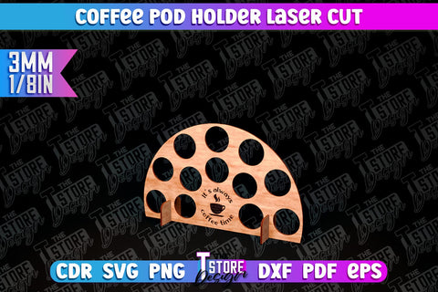 Coffee Pod Holder Laser Cut | Laser Cut Design | CNC File SVG The T Store Design 