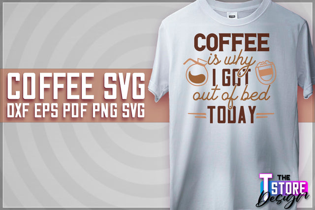 Coffee Quotes SVG | Coffee SVG | Funny Quotes SVG v.1 SVG The T Store Design 