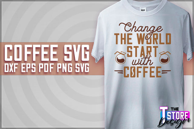 Coffee Quotes SVG | Coffee SVG | Funny Quotes SVG v.1 SVG The T Store Design 