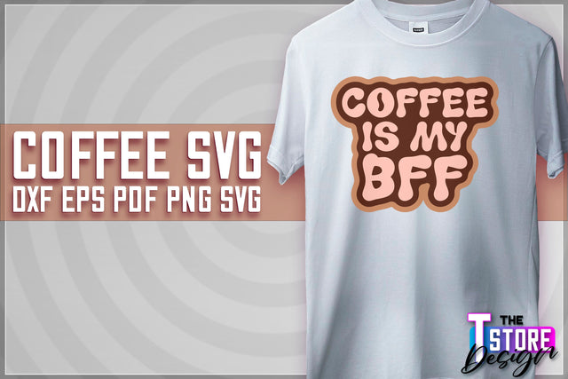 Coffee Quotes SVG | Coffee SVG | Funny Quotes SVG v.1 SVG The T Store Design 