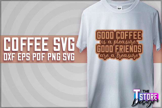 Coffee Quotes SVG | Coffee SVG | Funny Quotes SVG v.1 SVG The T Store Design 