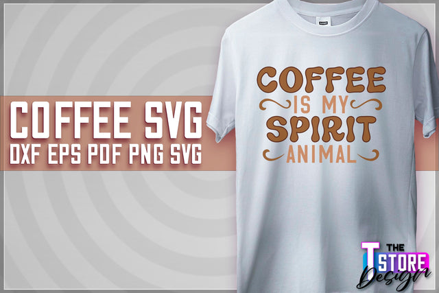 Coffee Quotes SVG | Coffee SVG | Funny Quotes SVG v.1 SVG The T Store Design 