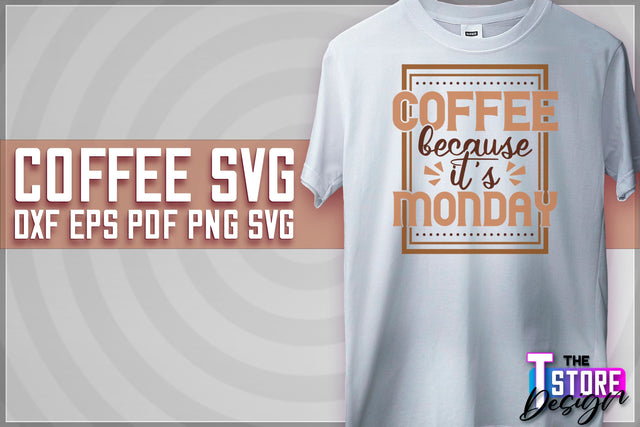 Coffee Quotes SVG | Coffee SVG | Funny Quotes SVG v.1 SVG The T Store Design 