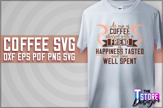Coffee Quotes SVG | Coffee SVG | Funny Quotes SVG v.1 SVG The T Store Design 