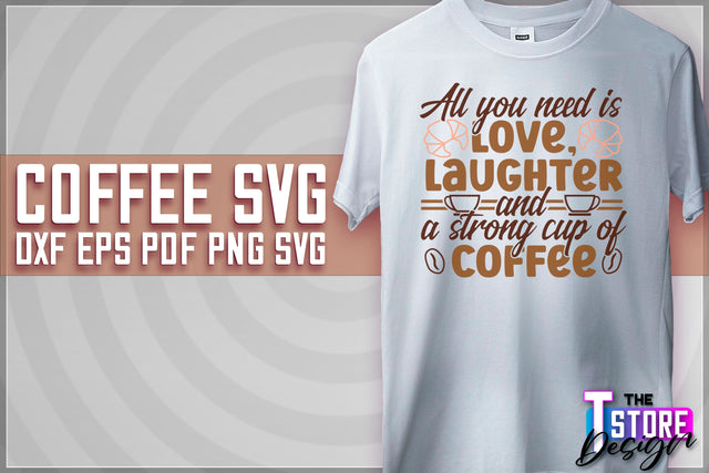 Coffee Quotes SVG | Coffee SVG | Funny Quotes SVG v.1 SVG The T Store Design 
