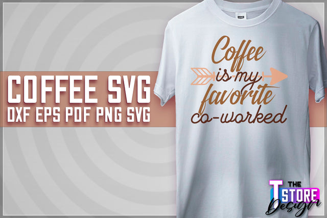 Coffee Quotes SVG | Coffee SVG | Funny Quotes SVG v.1 SVG The T Store Design 