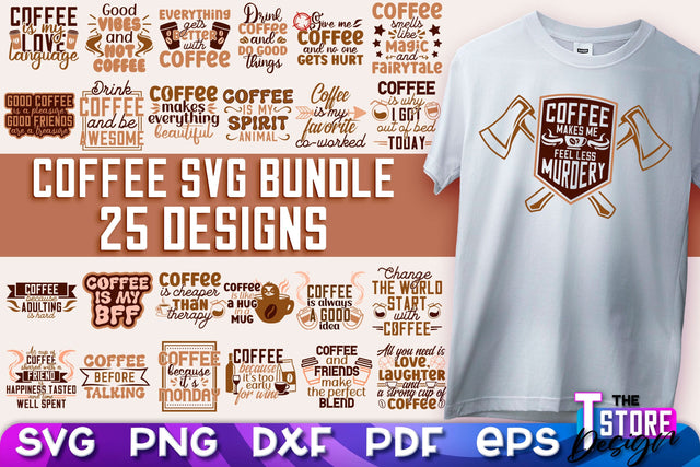 Coffee Quotes SVG | Coffee SVG | Funny Quotes SVG v.1 SVG The T Store Design 