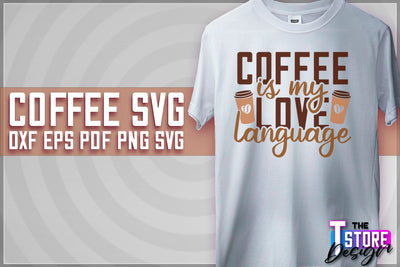 Coffee Quotes SVG | Coffee SVG | Funny Quotes SVG v.1 SVG The T Store Design 