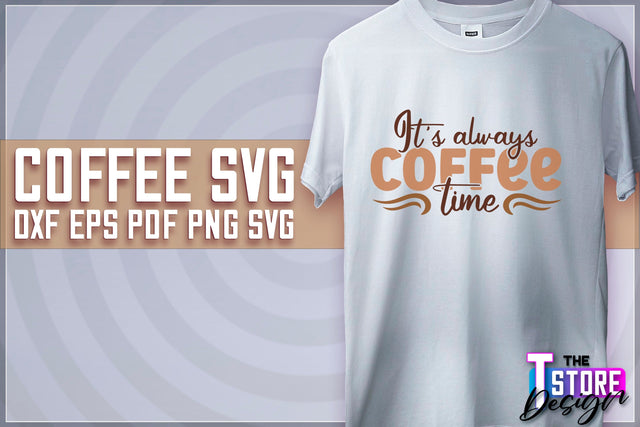 Coffee Quotes SVG | Coffee SVG | Funny Quotes SVG v.2 SVG The T Store Design 