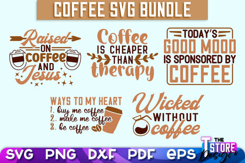 Coffee Quotes SVG | Coffee SVG | Funny Quotes SVG v.2 SVG The T Store Design 