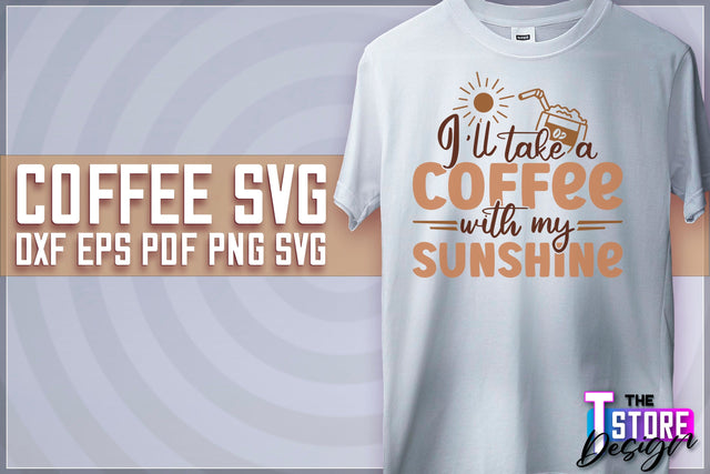 Coffee Quotes SVG | Coffee SVG | Funny Quotes SVG v.2 SVG The T Store Design 