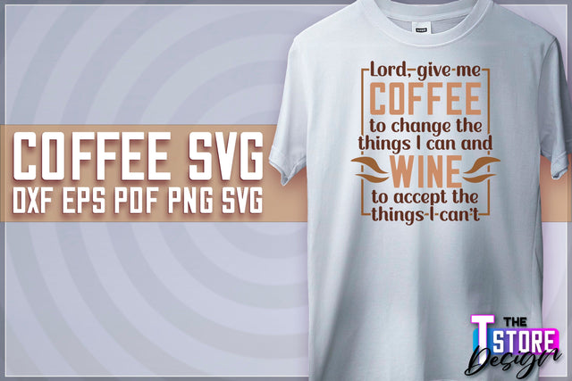 Coffee Quotes SVG | Coffee SVG | Funny Quotes SVG v.2 SVG The T Store Design 