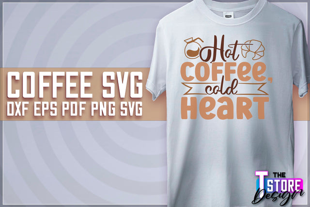 Coffee Quotes SVG | Coffee SVG | Funny Quotes SVG v.2 SVG The T Store Design 