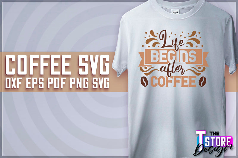 Coffee Quotes SVG | Coffee SVG | Funny Quotes SVG v.2 SVG The T Store Design 