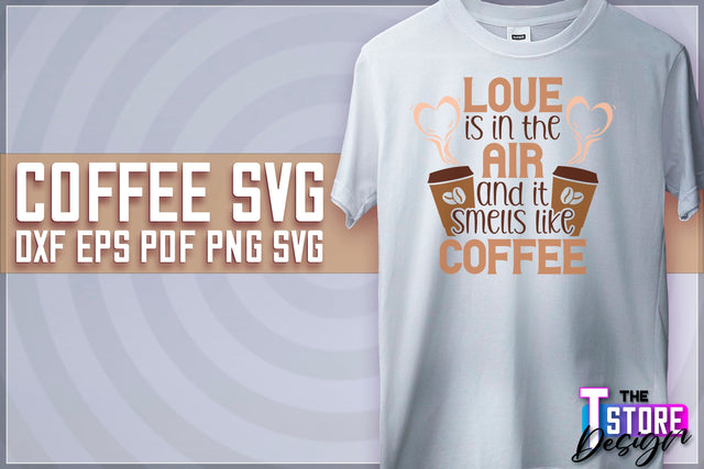 Coffee Quotes SVG | Coffee SVG | Funny Quotes SVG v.2 SVG The T Store Design 