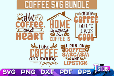 Coffee Quotes SVG | Coffee SVG | Funny Quotes SVG v.2 SVG The T Store Design 