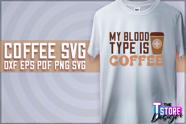Coffee Quotes SVG | Coffee SVG | Funny Quotes SVG v.2 SVG The T Store Design 