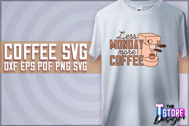 Coffee Quotes SVG | Coffee SVG | Funny Quotes SVG v.2 SVG The T Store Design 