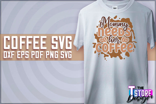 Coffee Quotes SVG | Coffee SVG | Funny Quotes SVG v.2 SVG The T Store Design 